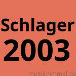 Schlager 2003