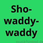 Showaddywaddy